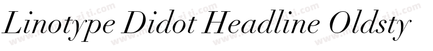 Linotype Didot Headline Oldstyle Figures字体转换